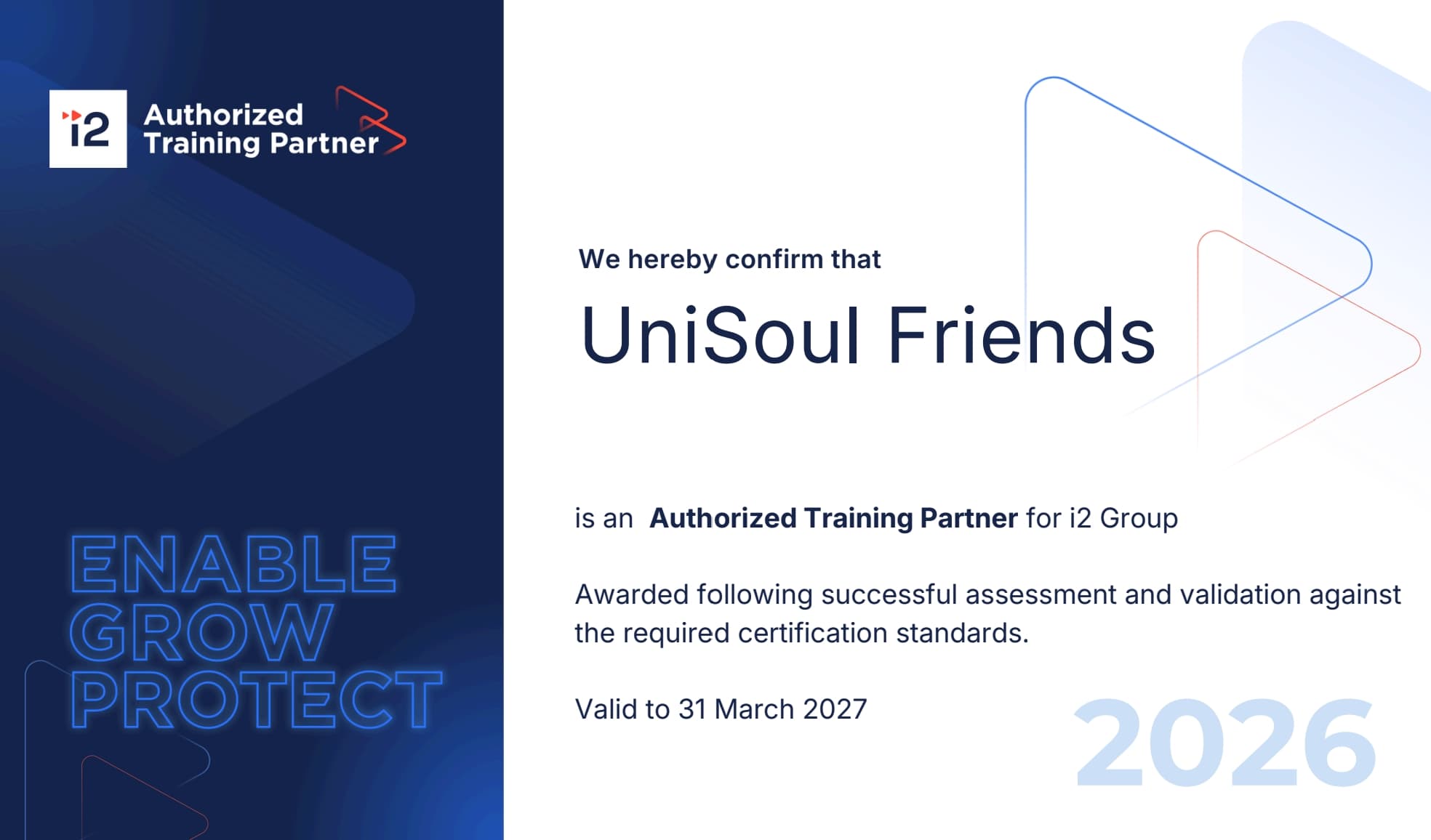 i2 Group Authorized Training Partner certificate — UniSoul Friends, 2026